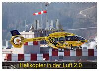 Helikopter in der Luft 2.0 (Wandkalender 2026 DIN A2 quer), CALVENDO Monatskalender