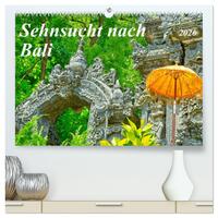 Sehnsucht nach Bali (hochwertiger Premium Wandkalender 2026 DIN A2 quer), Kunstdruck in Hochglanz