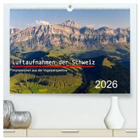 Luftaufnahmen der Schweiz (hochwertiger Premium Wandkalender 2026 DIN A2 quer), Kunstdruck in Hochglanz