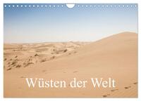 Wüsten der Welt (Wandkalender 2026 DIN A4 quer), CALVENDO Monatskalender
