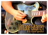 Vintage Gitarren in Szene gesetzt (Wandkalender 2026 DIN A4 quer), CALVENDO Monatskalender