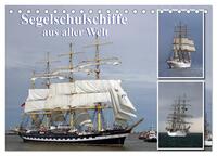 Segelschulschiffe aus aller Welt (Tischkalender 2026 DIN A5 quer), CALVENDO Monatskalender