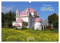 Traumziel Israel (Wandkalender 2026 DIN A3 quer), CALVENDO Monatskalender