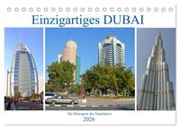 Einzigartiges DUBAI, die Metropole der Superlative (Tischkalender 2026 DIN A5 quer), CALVENDO Monatskalender