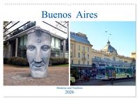 Buenos Aires - Moderne und Tradition (Wandkalender 2026 DIN A2 quer), CALVENDO Monatskalender