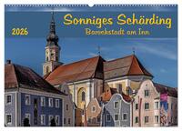 Sonniges Schärding, Barockstadt am Inn (Wandkalender 2026 DIN A2 quer), CALVENDO Monatskalender