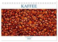 Kaffee (Tischkalender 2026 DIN A5 quer), CALVENDO Monatskalender