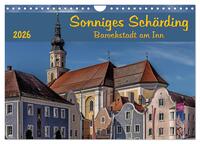 Sonniges Schärding, Barockstadt am Inn (Wandkalender 2026 DIN A4 quer), CALVENDO Monatskalender