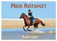Mein Reitsport Kalender (Wandkalender 2026 DIN A3 quer), CALVENDO Monatskalender