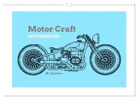 Motor Craft Motorräder (Wandkalender 2026 DIN A3 quer), CALVENDO Monatskalender