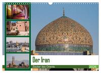 Der Iran - Zauber des Orients (Wandkalender 2026 DIN A3 quer), CALVENDO Monatskalender