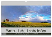 Wetter - Licht - Landschaften (Wandkalender 2026 DIN A2 quer), CALVENDO Monatskalender
