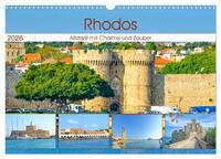 Rhodos - Altstadt mit Charme und Zauber (Wandkalender 2026 DIN A3 quer), CALVENDO Monatskalender
