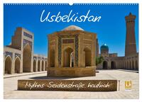 Usbekistan Mythos Seidenstraße hautnah (Wandkalender 2026 DIN A2 quer), CALVENDO Monatskalender