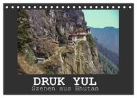 Druk Yul - Szenen aus Bhutan (Tischkalender 2026 DIN A5 quer), CALVENDO Monatskalender