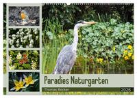 Paradies Naturgarten (Wandkalender 2026 DIN A2 quer), CALVENDO Monatskalender
