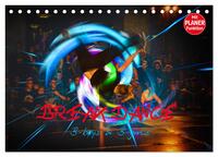 Break Dance B-boys & B-girls (Tischkalender 2026 DIN A5 quer), CALVENDO Monatskalender