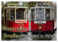Historische Straßenbahnen in Wien (Wandkalender 2026 DIN A2 quer), CALVENDO Monatskalender
