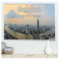 Bangkok: West trifft Fernost (hochwertiger Premium Wandkalender 2026 DIN A2 quer), Kunstdruck in Hochglanz