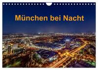 München bei Nacht (Wandkalender 2026 DIN A4 quer), CALVENDO Monatskalender
