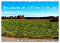 Spaziergang um das Kloster St. Ottilien (Wandkalender 2026 DIN A2 quer), CALVENDO Monatskalender