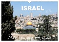 ISRAEL - Mehr als nur ein Land 2026 (Wandkalender 2026 DIN A3 quer), CALVENDO Monatskalender