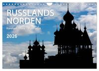 Russlands Norden 2026 (Wandkalender 2026 DIN A4 quer), CALVENDO Monatskalender