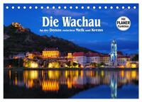 Die Wachau - An der Donau zwischen Melk und Krems (Tischkalender 2026 DIN A5 quer), CALVENDO Monatskalender