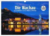Die Wachau - An der Donau zwischen Melk und Krems (Wandkalender 2026 DIN A3 quer), CALVENDO Monatskalender
