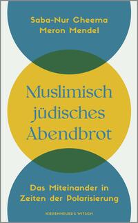 Muslimisch-jüdisches Abendbrot