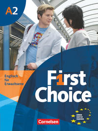 First Choice - Englisch für Erwachsene - A2