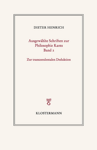 Ausgewählte Schriften zur Philosophie Kants