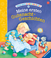 Meine erste Kinderbibliothek - Meine ersten Gutenacht-Geschichten