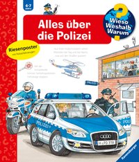 Wieso? Weshalb? Warum?, Band 22: Alles über die Polizei