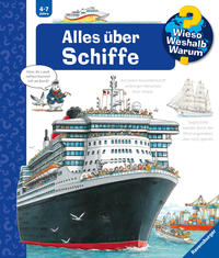 Wieso? Weshalb? Warum? Band 56 - Alles über Schiffe