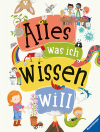 Alles was ich wissen will - ein Lexikon für Kinder. 