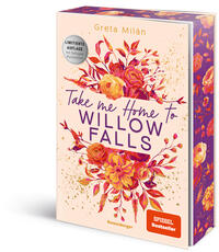 Take Me Home to Willow Falls (knisternde New-Adult-Romance mit wunderschönem Herbst-Setting)