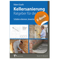Kellersanierung – Ratgeber für die Praxis - E-Book (PDF)