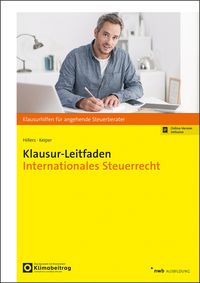 Klausur-Leitfaden Internationales Steuerrecht