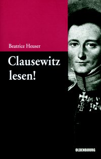 Clausewitz lesen!