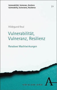 Vulnerabilität, Vulneranz, Resilienz