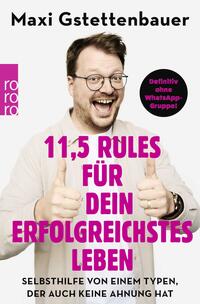 11,5 Rules für dein erfolgreichstes Leben