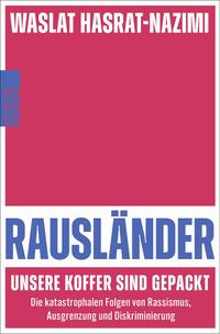 Rausländer – unsere Koffer sind gepackt