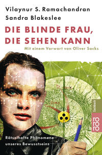 Die blinde Frau, die sehen kann