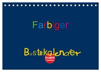 Farbiger Bastelkalender (Tischkalender 2026 DIN A5 quer), CALVENDO Monatskalender