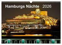 Hamburgs Nächte (Wandkalender 2026 DIN A3 quer), CALVENDO Monatskalender