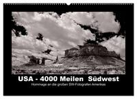 USA - 4000 Meilen Südwest Hommage an die großen SW-Fotografen Amerikas (Wandkalender 2026 DIN A2 quer), CALVENDO Monatskalender