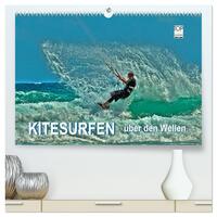 Kitesurfen - über den Wellen (hochwertiger Premium Wandkalender 2026 DIN A2 quer), Kunstdruck in Hochglanz