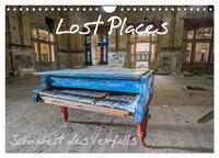 Lost Places - Schönheit des Verfalls (Wandkalender 2026 DIN A4 quer), CALVENDO Monatskalender