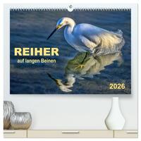Reiher - auf langen Beinen (hochwertiger Premium Wandkalender 2026 DIN A2 quer), Kunstdruck in Hochglanz
